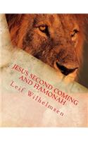 Jesus Second Coming and Hamonah