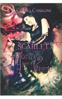 Scarlet: Morire per vivere