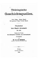Urkundenbuch der Stadt Arnstadt, 704-1495