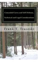 Concealed Carry and Self-Defense, Technical and Legal Considerations