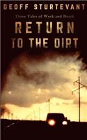 Return To The Dirt