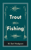 Trout Fishing