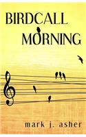 Birdcall Morning