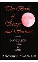 Book of Songs and Sorrows Volume One