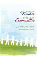 Stronger Families, Stronger Communities: 20 Years of Highly Effective Teaching Practices Supporting Two-Generation Learning
