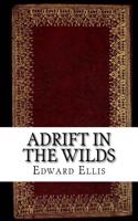 Adrift in the Wilds