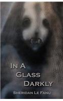 In a Glass Darkly