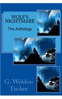 Wolf's Nightmare: The Anthology