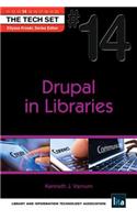Drupal in Libraries: (the Tech Set(r) #14)(Tech Set)