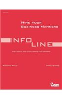 Mind Your Business Manners