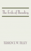 Evils of Theodicy