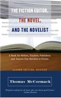 Fiction Editor, the Novel and the Novelist