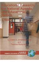 Educational Research, the National Agenda, and Educational Reform