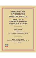Bibliography of Research Projects Reports