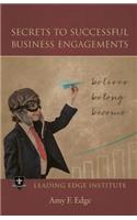 Secrets to Successful Business Engagements