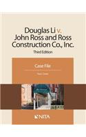 Douglas Li V. John Ross and Ross Construction Co., Inc.