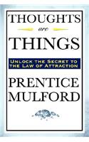 Thoughts Are Things: (English)