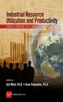 Industrial Resource Utilization And Productivity