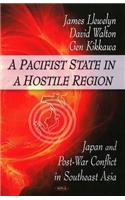 Pacifist State in a Hostile Region