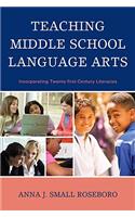 Teaching Middle School Language Arts