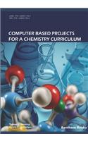 Computer Based Projects for a Chemistry Curriculum