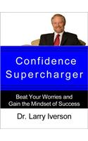 Confidence Supercharger