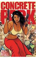 Concrete Park Volume 1: You Send Me