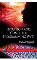 Intuition & Computer Programming (WT)