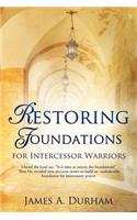 Restoring Foundations