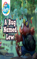Bug Named Lew