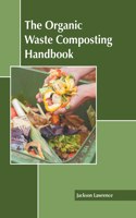 Organic Waste Composting Handbook