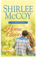 Home Again: The Bradshaws