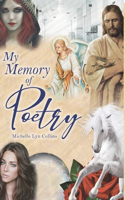My Memory of Poetry