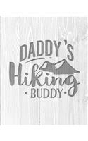 Daddy's Hiking Buddy