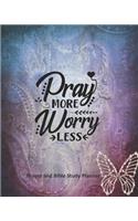 Pray More Worry Less