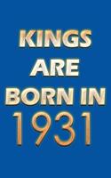 Kings Are Born In 1931 Notebook