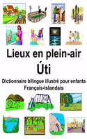 Français-Islandais Lieux en plein-air/Úti Dictionnaire bilingue illustré pour enfants