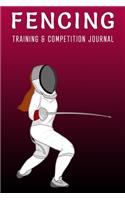 Fencing Girl - Training and Competition Journal