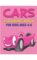 Cars Coloring Book for Kids Ages 4-6: A Fantastic Cars coloring activity book for kids, toddlers & preschooler ..., Perfect gift for Boys & Girls who loves coloring
