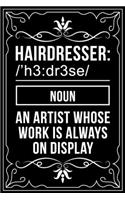 HAIRDRESSER /'h3