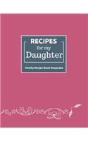 Recipes for my Daughter-in-law