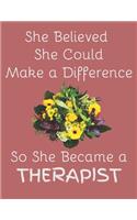 She Believed She Could Make a Difference So She Became a Therapist