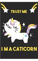 Trust Me I Am A Caticorn