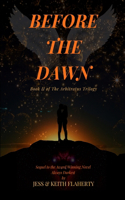 Before the Dawn