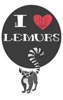 I Heart Lemurs: A Cute Lemur Lovers Journal / Notebook / Diary Perfect for Birthday Present or Christmas Gift Great for kids, Teens or Students(6x9 - 110 Blank Line