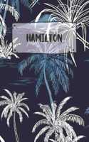 Hamilton: Ruled Travel Diary Notebook or Journey Journal - Lined Trip Pocketbook for Men and Women with Lines