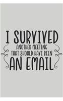 I Survived Another Meeting That Should Have Been an Email