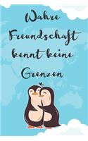 Wahre Freundschaft kennt keine Grenzen: A5 blanko Softcover Freundebuch für Erwachsene / Freundschaftsbuch / Meine Freunde Geschenk für Auslandsjahr zum Abschied