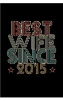 Best Wife Since 2015