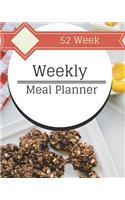 52 Weekly Meal Planner: Track and Plan Your Meal (Week Food Planner / Diary / Log / Journal / Calendar)